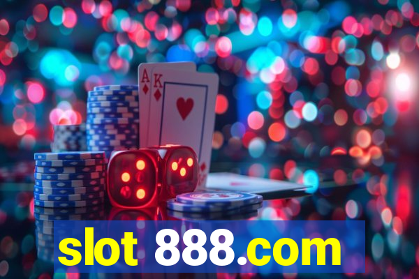 slot 888.com