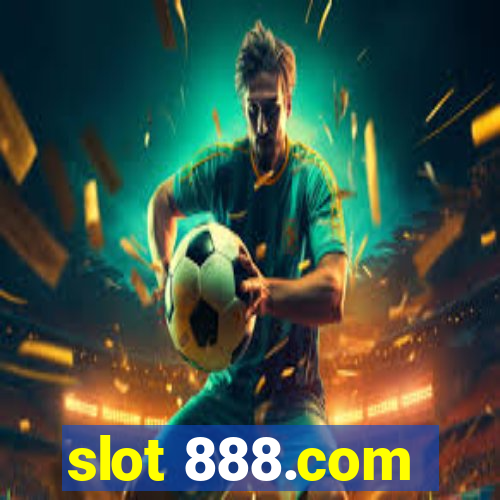 slot 888.com