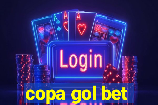 copa gol bet