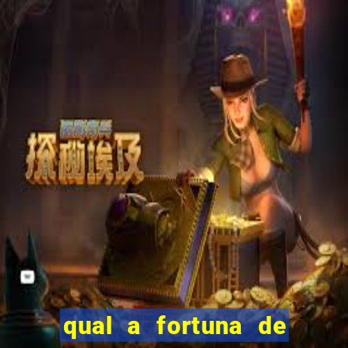 qual a fortuna de mari maria