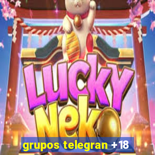 grupos telegran +18