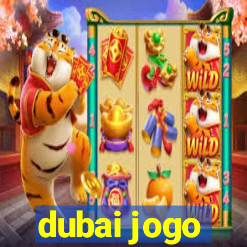 dubai jogo