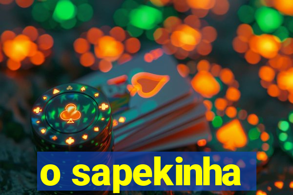 o sapekinha