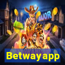 Betwayapp