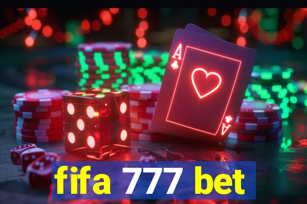 fifa 777 bet