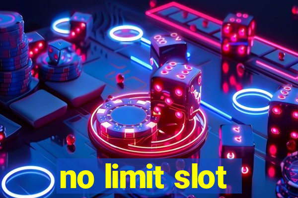 no limit slot