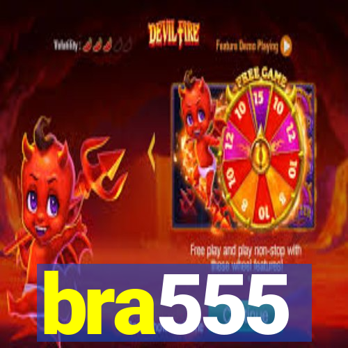 bra555