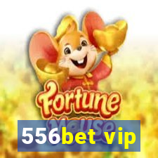 556bet vip