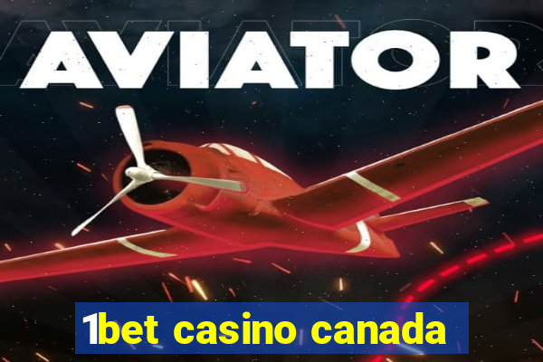 1bet casino canada