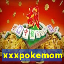 xxxpokemom