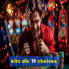 kits dls 19 chelsea