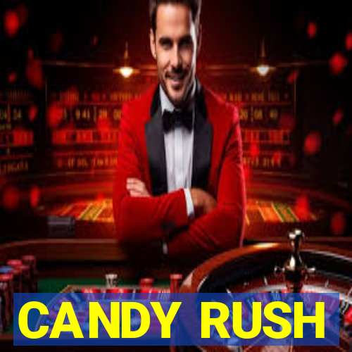 CANDY RUSH