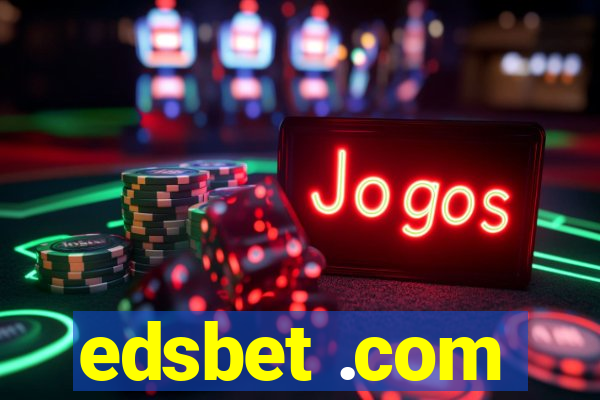 edsbet .com