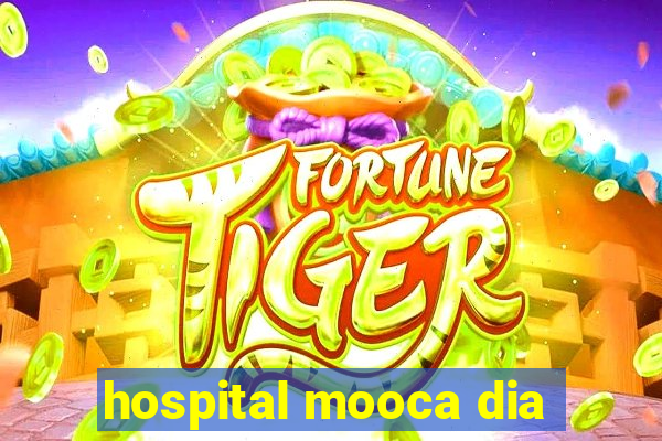 hospital mooca dia