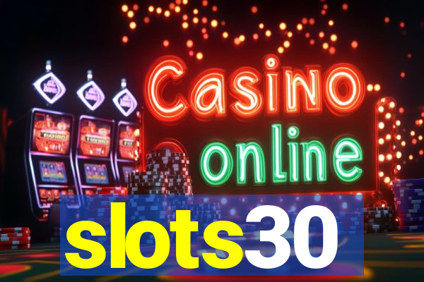 slots30