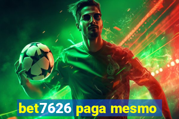 bet7626 paga mesmo