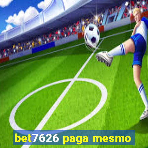 bet7626 paga mesmo