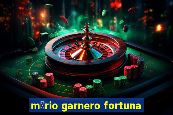 m谩rio garnero fortuna