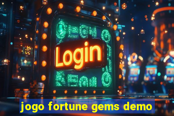 jogo fortune gems demo