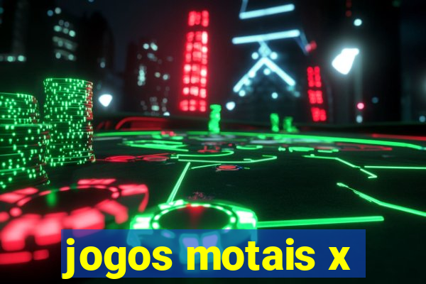 jogos motais x