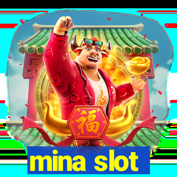 mina slot