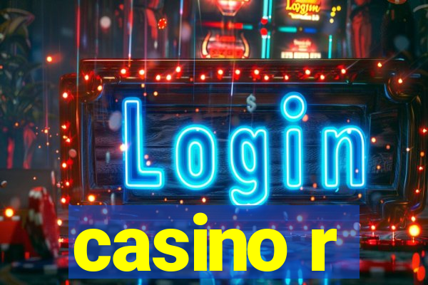 casino r