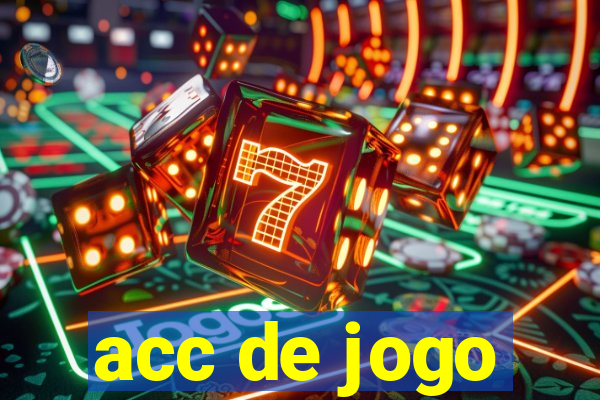 acc de jogo