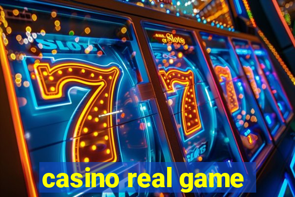 casino real game