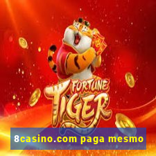 8casino.com paga mesmo