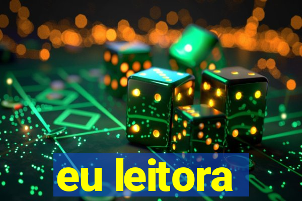 eu leitora