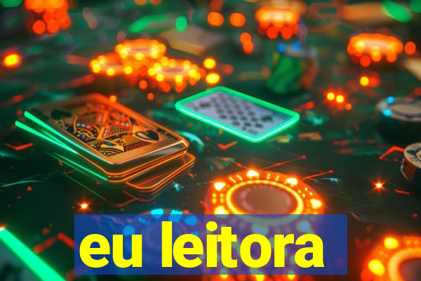 eu leitora