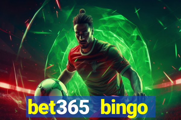 bet365 bingo android app