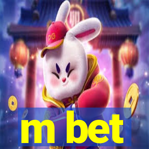 m bet