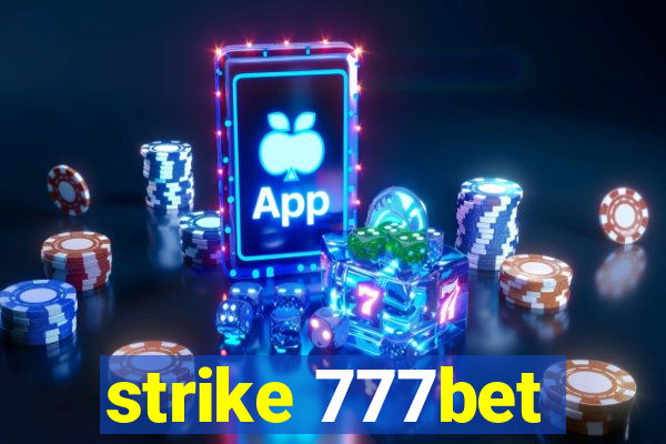 strike 777bet