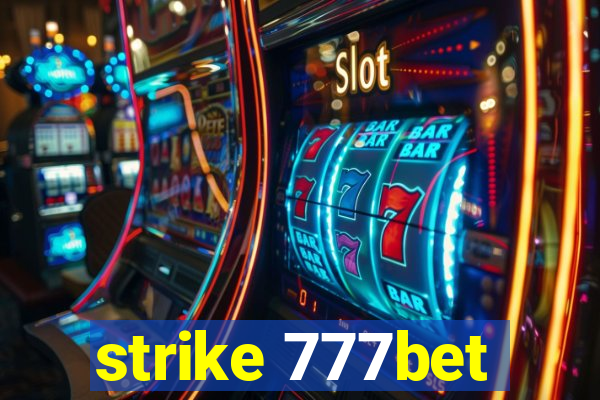 strike 777bet