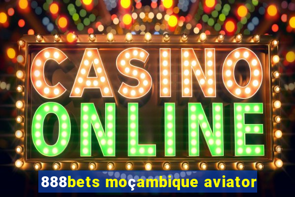 888bets moçambique aviator