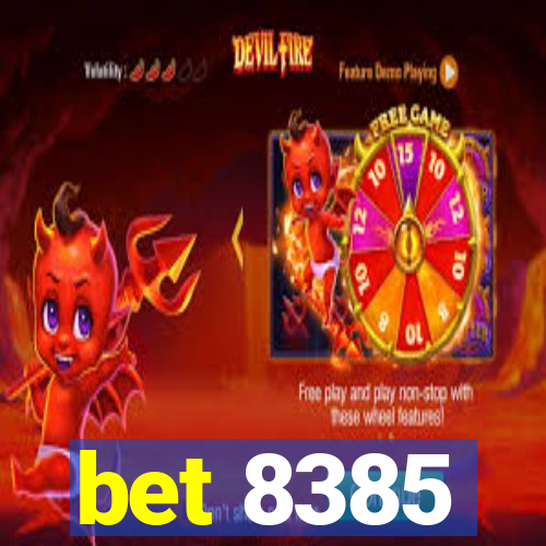 bet 8385