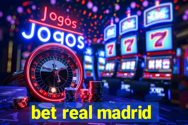 bet real madrid