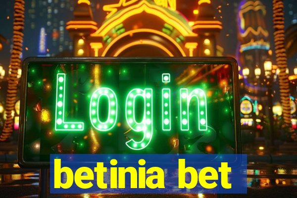 betinia bet