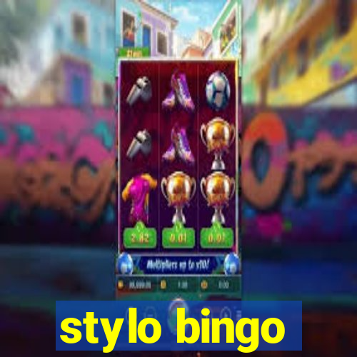 stylo bingo