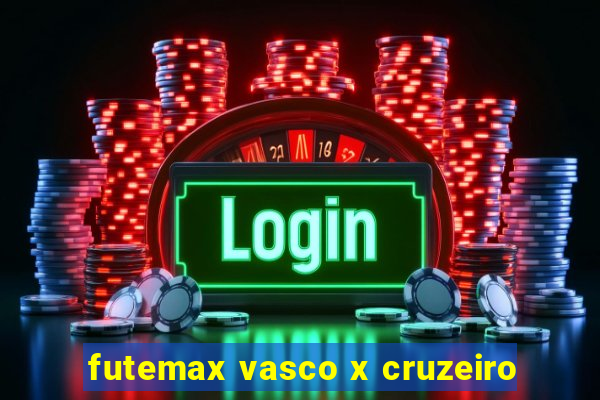 futemax vasco x cruzeiro