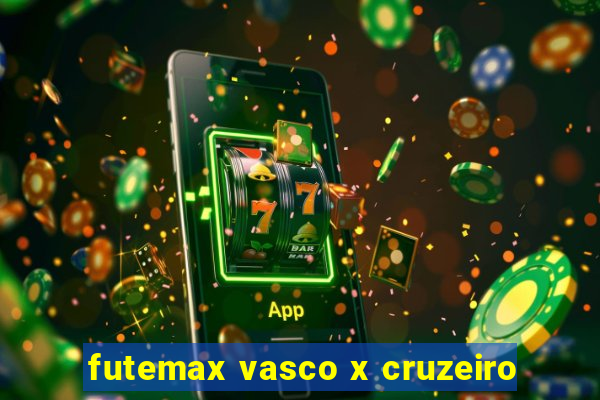 futemax vasco x cruzeiro