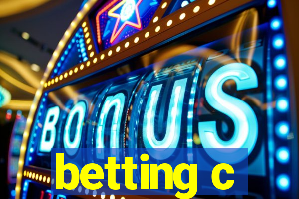 betting c