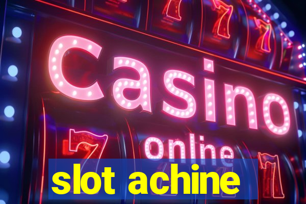 slot achine