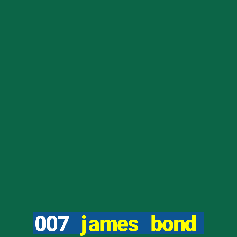 007 james bond casino royale