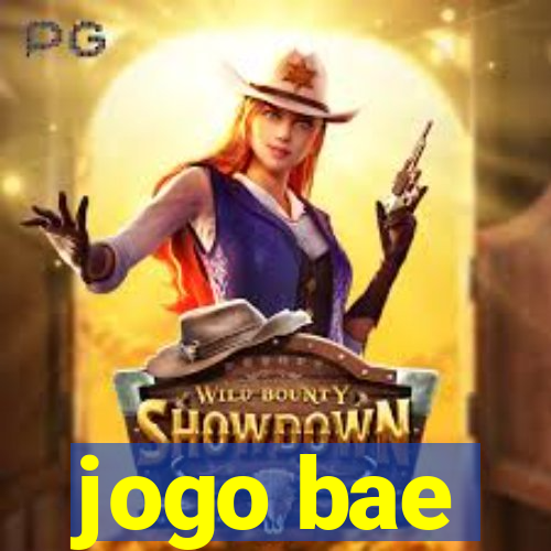 jogo bae