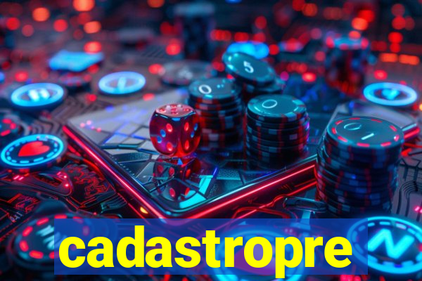 cadastropre