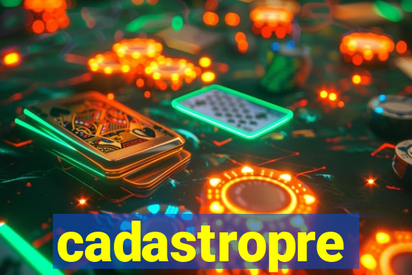 cadastropre