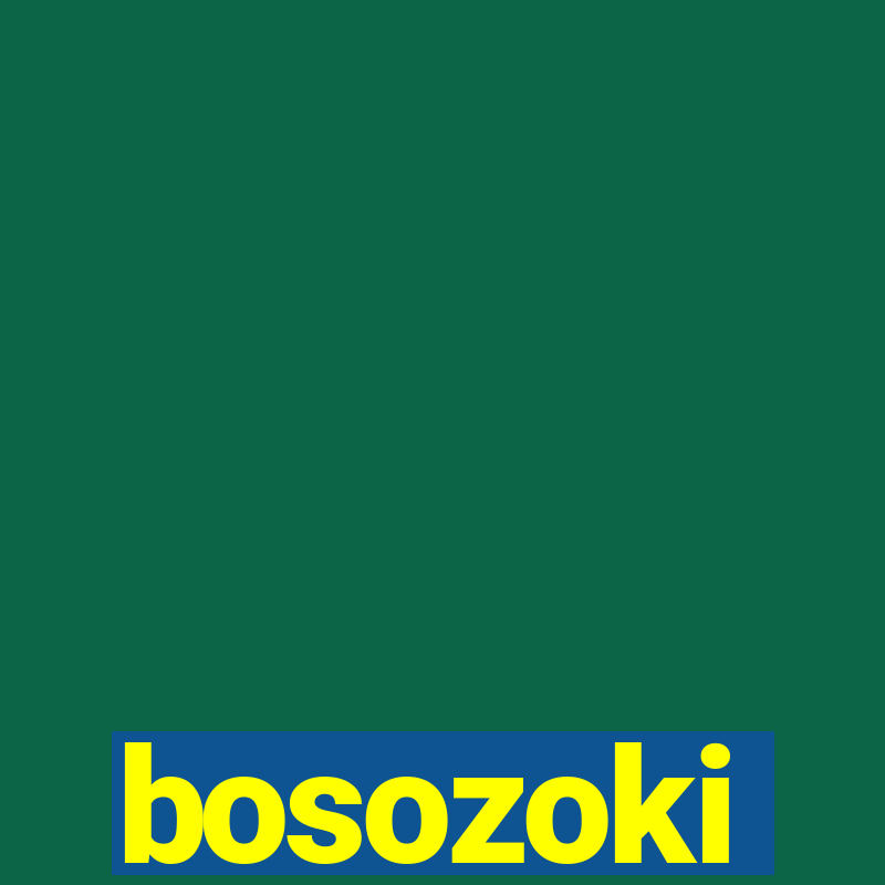 bosozoki