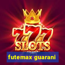 futemax guarani